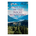 A Lady's Life in the Rocky Mountains - Paperback