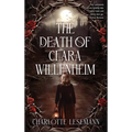 The Death of Clara Willenheim - Hardcover