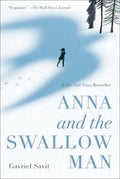 Anna and the Swallow Man - Paperback