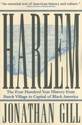 Harlem: The Four Hundred Year History from Dutch Village to Capital of Black America - Paperback