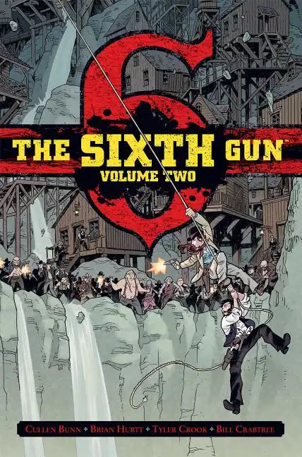 The Sixth Gun Vol. 2: Deluxe Edition - Hardcover