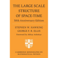 The Large Scale Structure of Space-Time: 50th Anniversary Edition - Hardcover