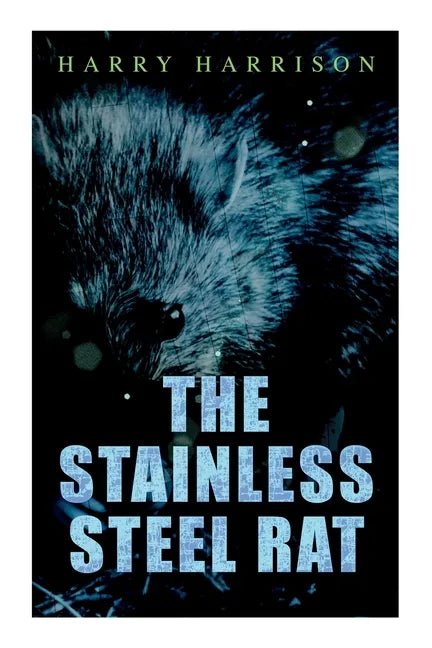 The Stainless Steel Rat - Paperback