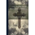 The Marrow of Modern Divinity: Containing Both First and Second Parts, in Two Volumes. ... By Edward Fisher; With Notes by Mr. Thomas Boston ..; v.2 - Hardcover