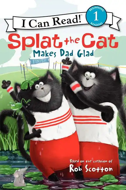 Splat the Cat Makes Dad Glad - Hardcover