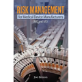 Risk Management for Medical Device Manufacturers: [MD and IVD] - Paperback