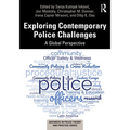 Exploring Contemporary Police Challenges: A Global Perspective - Paperback