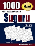 The Giant Book of Suguru: 1000 Hard Number Blocks (12x12) Puzzles - Paperback