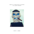Realm of a Narcissistic Sociopath on a Bloody Warpath - Hardcover
