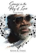 Songs in the Key of Love: A Love Journey - Paperback