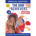 The DNA of Achievers: 10 Traits of Highly Successful Professionals - Hardcover