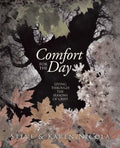 Comfort for the Day: Living Through the Seasons of Grief - Paperback