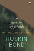 Gathering of Friends: My Favourite Stories - Hardcover