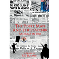The Point Man and the Peacenik: America in 1968 - Paperback