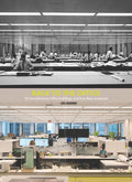 Back to the Office: 50 Revolutionary Office Buildings and How They Sustained - Hardcover