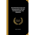 Die Erleichterungen der Schammaiten und die Erschwerungen der Hilleliten - Hardcover