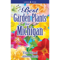 Best Garden Plants for Michigan - Paperback