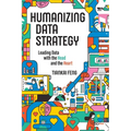 Humanizing Data Strategy - Paperback