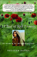 Bed of Red Flowers: In Search of My Afghanistan - Paperback