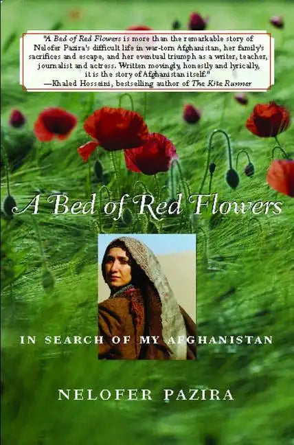 Bed of Red Flowers: In Search of My Afghanistan - Paperback
