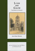 Loss and Gain: The Story of a Convert - Hardcover