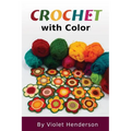 Crochet with Color - Paperback
