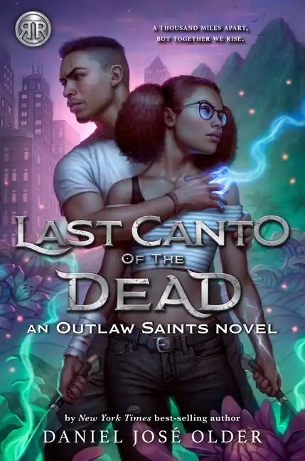 Rick Riordan Presents: Last Canto of the Dead -An Outlaw Saints Novel (Outlaw Saints, 2) - Hardcover