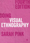 Doing Visual Ethnography - Paperback