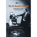 The Al-Hamlet Summit: A Political Arabesque - Paperback