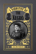 A Narrative of the Negro - Paperback