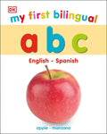 My First Bilingual A B C - Board Book