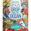 Drop Into the Ocean: A Tour of the World's Oceans and Seas - Hardcover