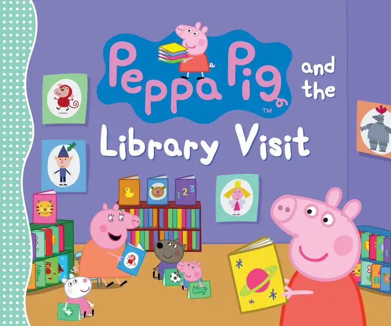 Peppa Pig and the Library Visit: (Children's Picture Book about Going to the Library with Reversible Coloring Poster for Toddlers, Preschoolers, and K - Hardcover