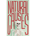 Natural Causes - Paperback
