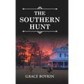 The Southern Hunt - Hardcover
