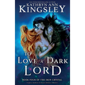 To Love a Dark Lord: A spicy enemies to lovers fantasy romance - Paperback