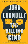 The Killing Kind: A Charlie Parker Thriller - Paperback