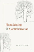 Plant Sensing and Communication - Paperback