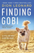 Finding Gobi: A Little Dog with a Very Big Heart - Paperback