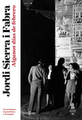 Algunos Días de Febrero / Some Days in February - Paperback