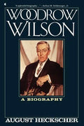 Woodrow Wilson - Paperback