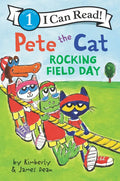 Pete the Cat: Rocking Field Day - Hardcover