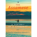 The Assamese: A Portrait of a Community - Hardcover