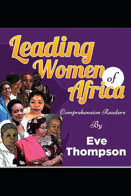 Leading Women of Africa: Comprehension Readers - Paperback