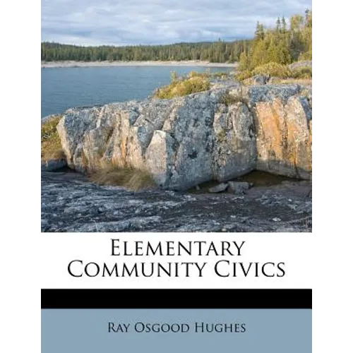 Elementary Community Civics - Paperback