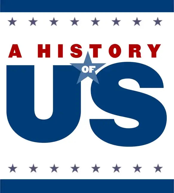 From Colonies to Country Middle/High School Student Study Guide, a History of Us - Paperback