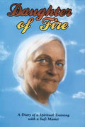 Daughter of Fire: A Diary of a Spiritual Training with a Sufi Master - Paperback