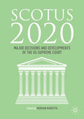 Scotus 2020: Major Decisions and Developments of the U.S. Supreme Court - Paperback