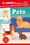 DK Super Readers Pre-Level Pets - Hardcover