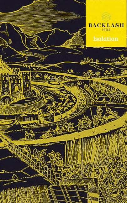 Backlash Journal: Isolation - Paperback
